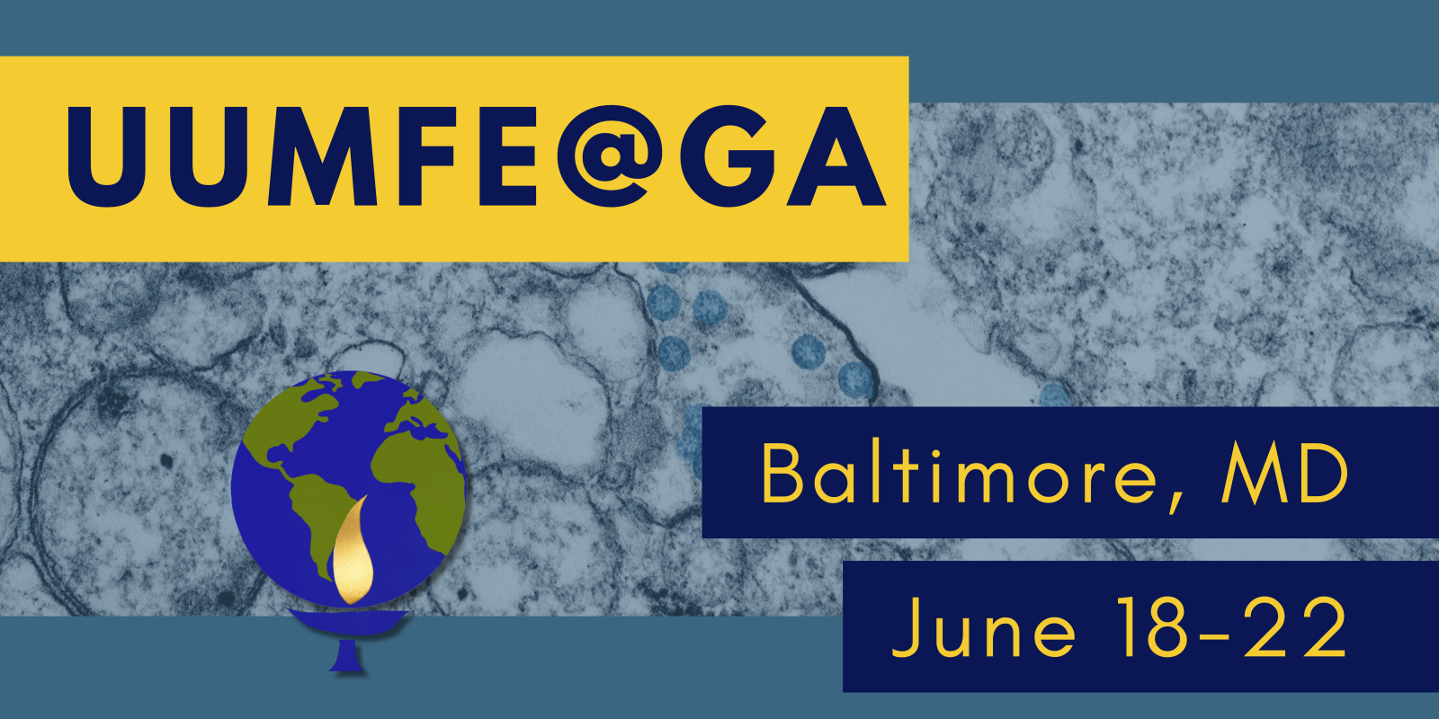 UUMFE@GA. Baltimore, MD. June 18-22