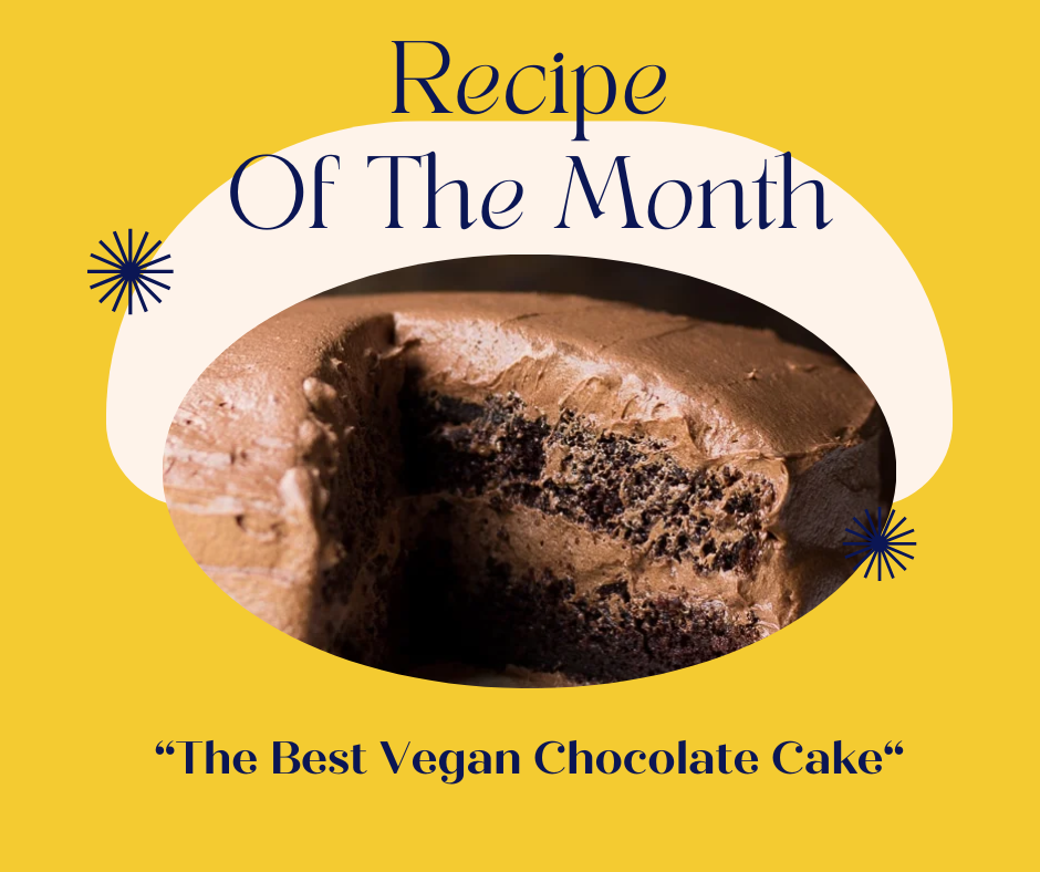 June 2025 Recipe The Best Vegan Chocolate Cake